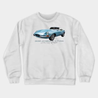 1965 Jaguar E Type Series 1 4.2 Roadster Crewneck Sweatshirt